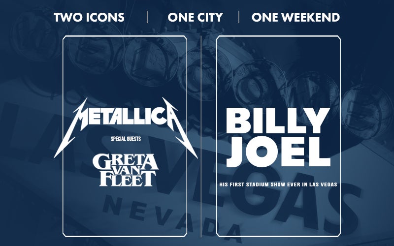 More Info for Metallica and Billy Joel