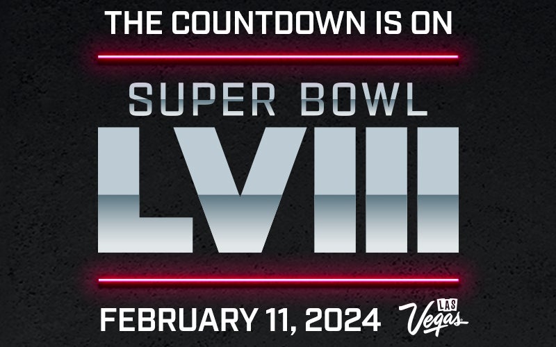 More Info for Las Vegas to Host Super Bowl LVIII