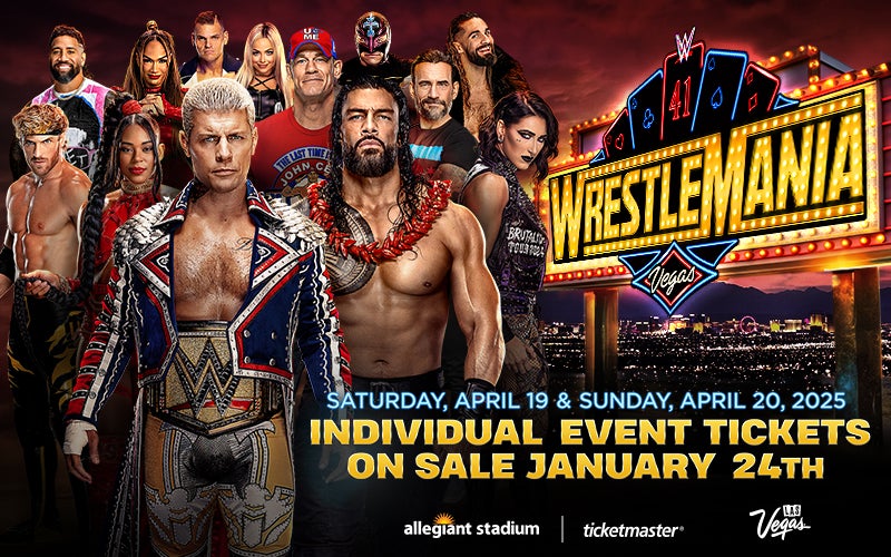 More Info for WrestleMania® 41 - Individual Event Tickets Available Friday, January 24 
