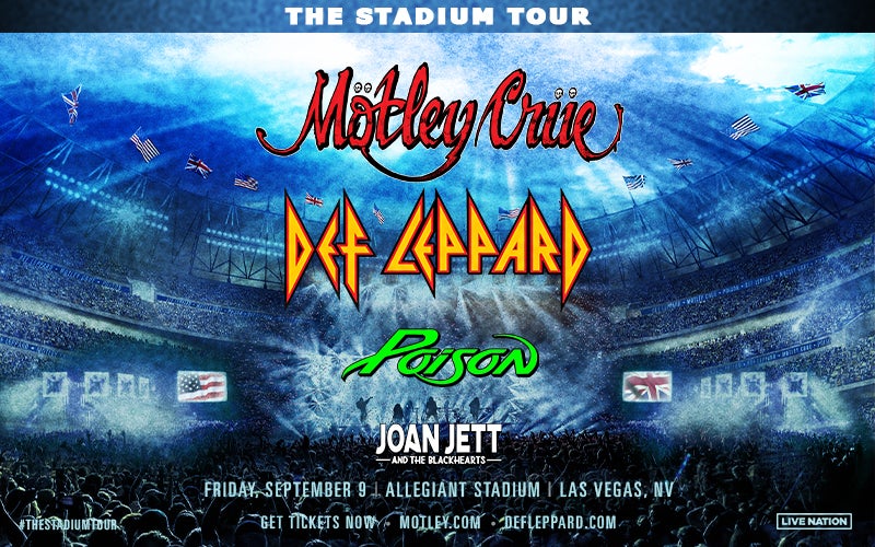 More Info for Mötley Crüe and Def Leppard - The Stadium Tour 