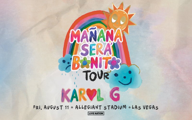 More Info for KAROL G bringing “MAÑANA SERÁ BONITO” TOUR to Allegiant Stadium on Friday, August 11, 2023